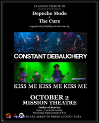 Kiss Me Kiss Me Kiss Me opens for Constant Debauchery @ Mission Theater in Portland