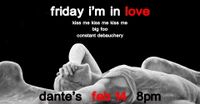 Friday I'm In Love = KM3, Big Foo, Constant Debauchery