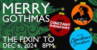 Xmas Show with Constant Debauchery and Xmas Crackers