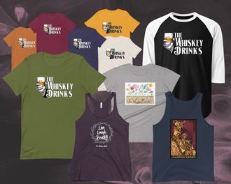 Whiskey Drinks merchandise showing T-shirts, Tank Tops and Long Sleeve T-shirts for sale exclusively online