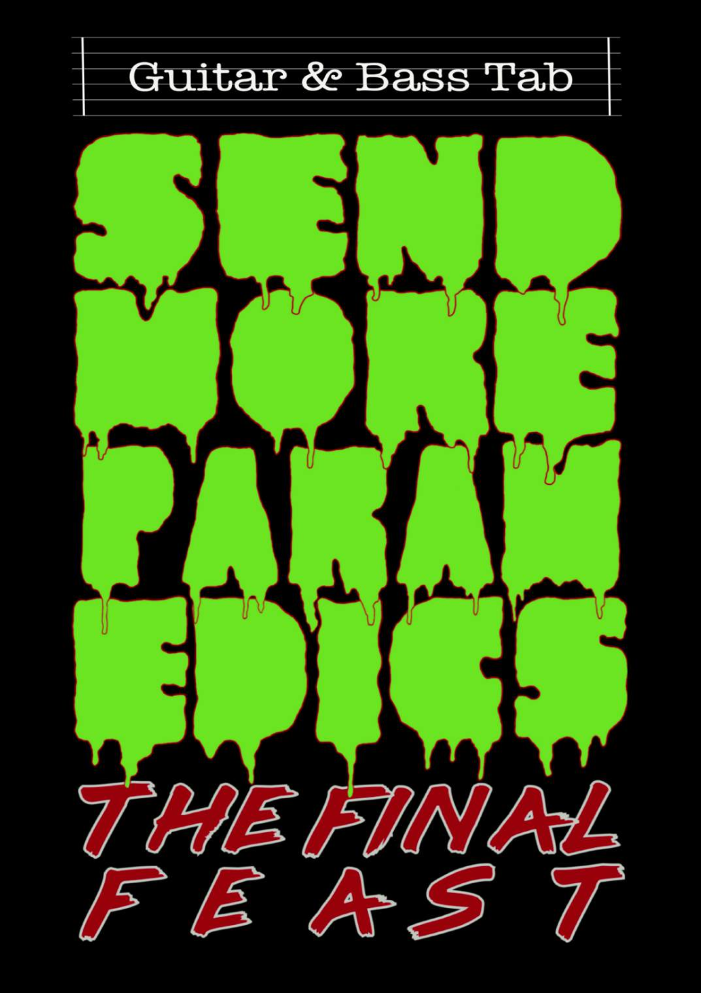 Send More Paramedics - The Final Feast - SHEET MUSIC