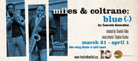 MILES & COLTRANE: THE BLUE SESSIONS PERIOD @ SPIRIT SQUARE (THE DUKE THEATER) in CHARLOTTE, NC