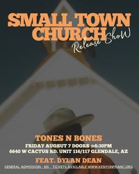 Small Town Church Release Show