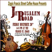 Jerusalem Road at Ziggis Francis St. Coffee House