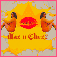 Mac N Cheez by Caila Elle