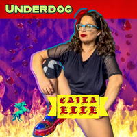 Underdog by Caila Elle