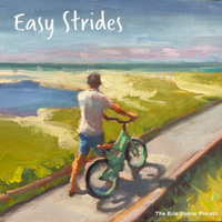 Easy Strides by The Eric Evans Project