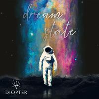 Dream State by Diopter