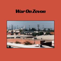 War On Zevon by Adam Hattaway