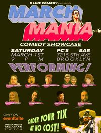 R LINE COMEDY Presents: MARCH MADNESS COMEDY