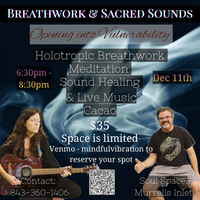 Breathwork & Sacred Sounds