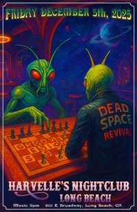 Dead Space Revival & Groovesession