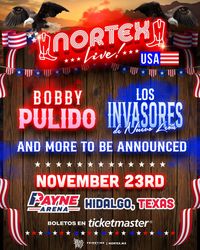 Nortex with Bobby Pulido