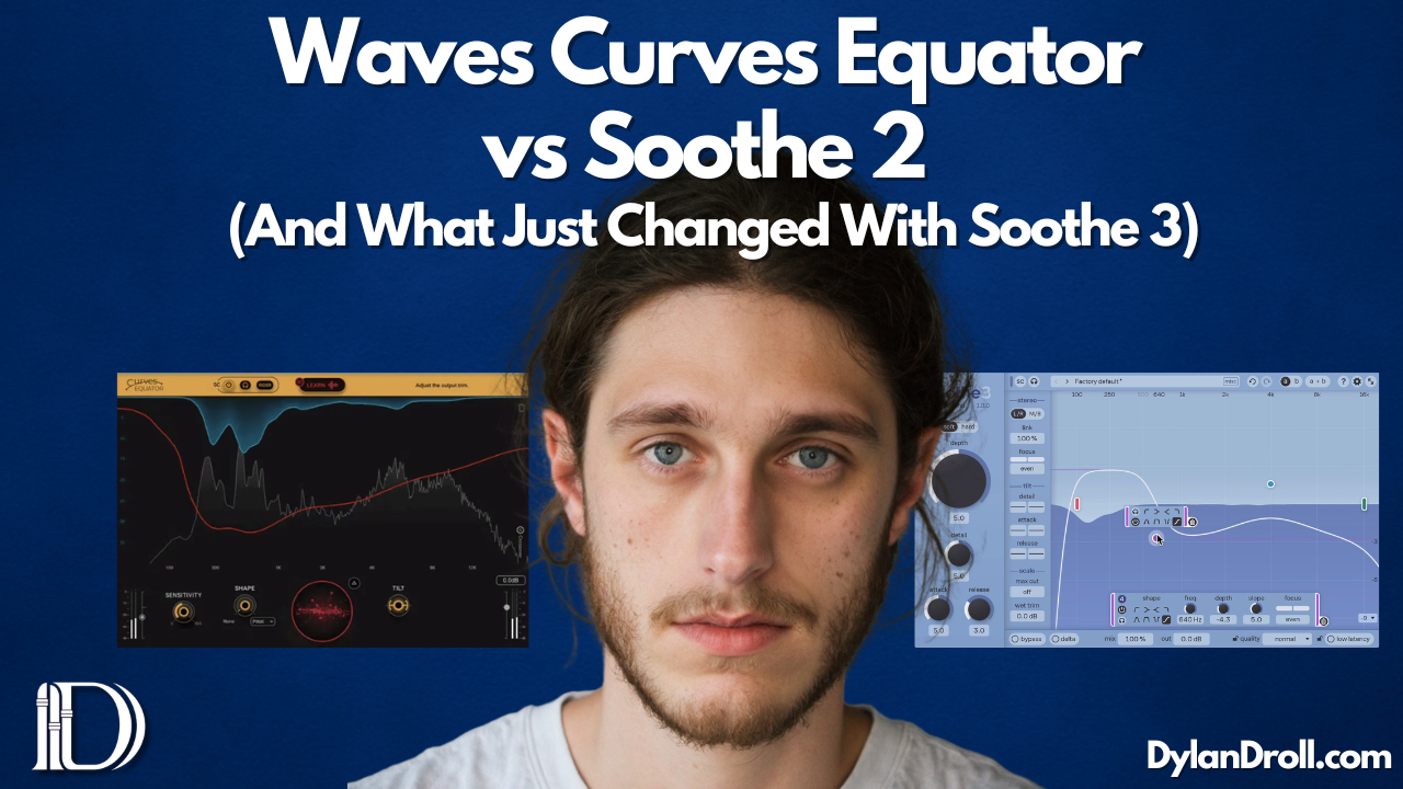 Waves Curves Equator vs Soothe 2 (And What Just Changed With Soothe 3)
