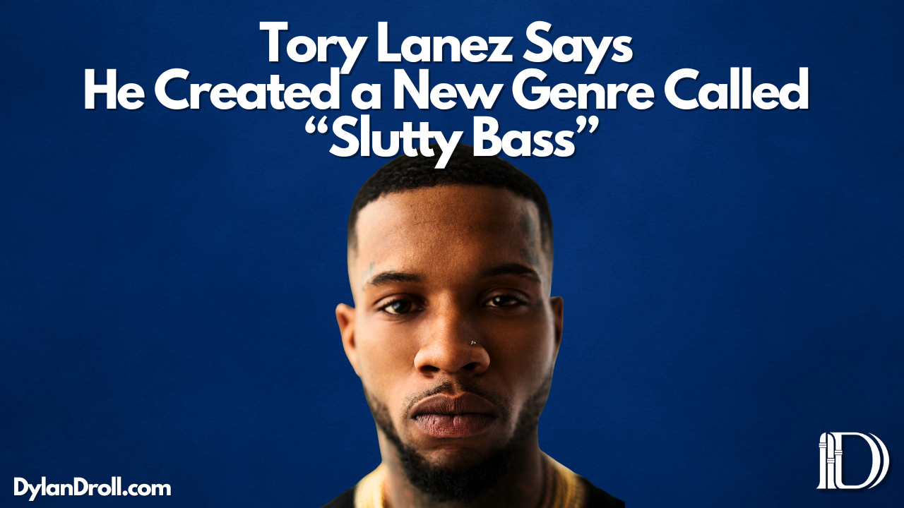 Tory Lanez Says He Created a New Genre Called “Slutty Bass”