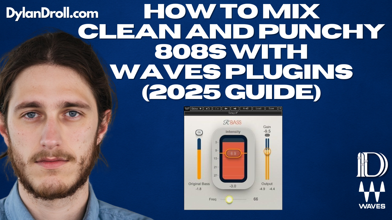 How to mix clean and punchy 808s with Waves Audio plugins - Dylan Droll