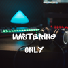 Mastering Only