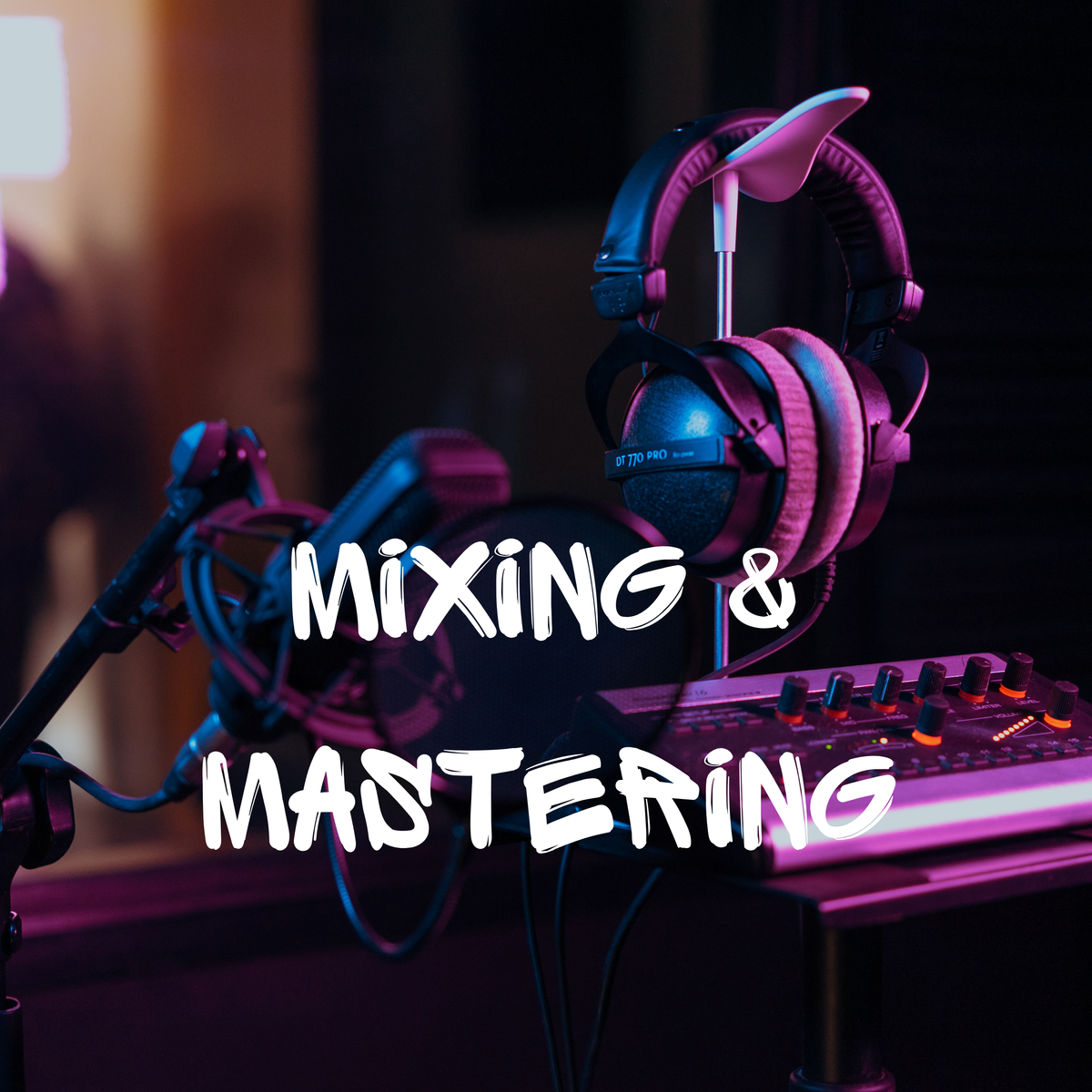 Mixing & Mastering Packages