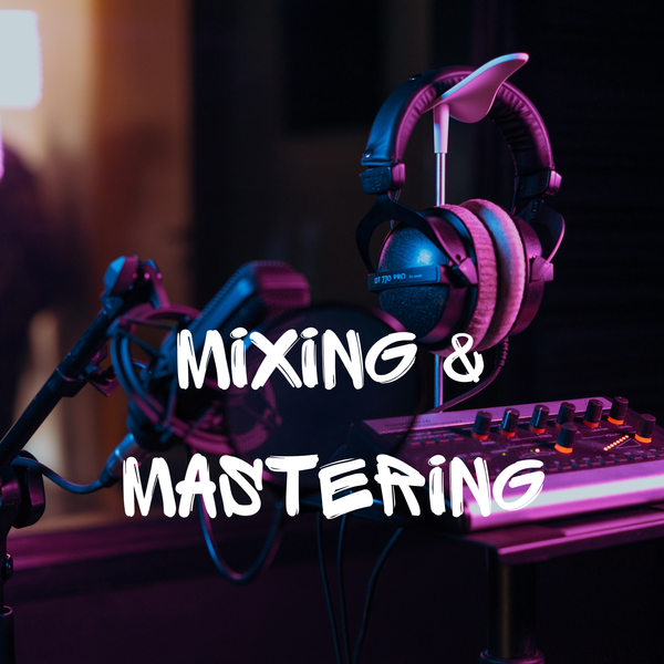 Mixing & Mastering Packages