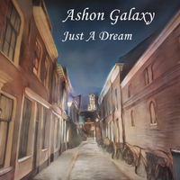 Just A Dream by Ashon Galaxy