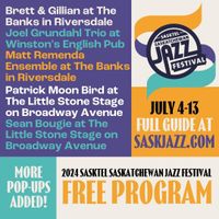 Sasktel Saskatchewan Jazz Festival (Free Admission)