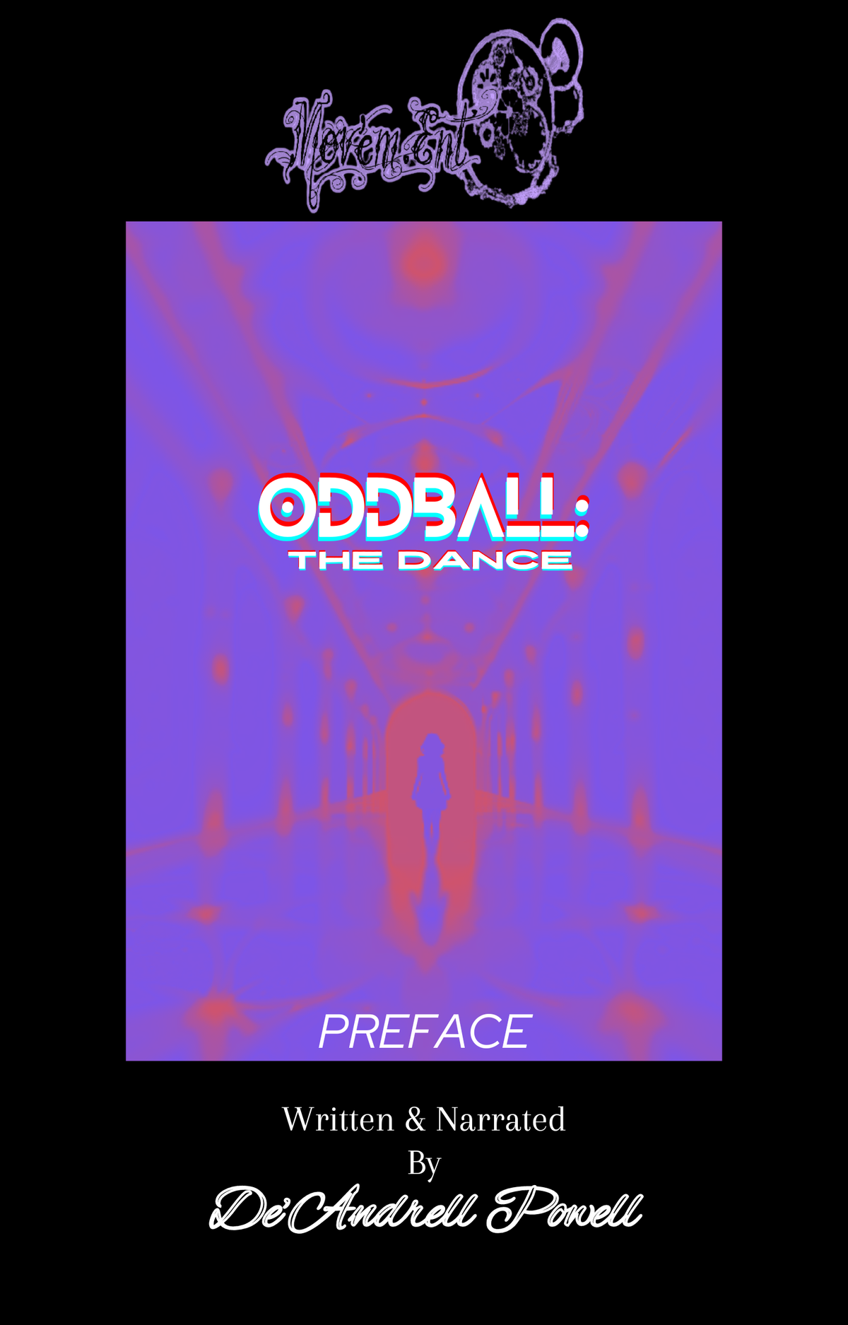 ODDBALL: The Dance (Visual Audiobook)