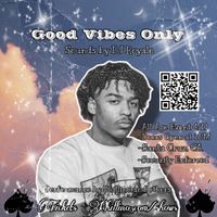 Phillino- Good Vibes Only Show (Santa Cruz)