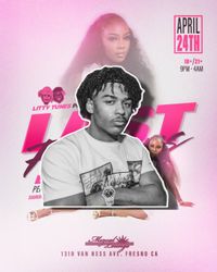 Phillino w/Lil Kayla-Last Fridays Hosted by Litty Tunes