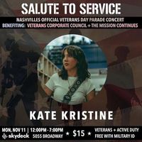 Kate Kristine, Veteran's Day Salute to Service