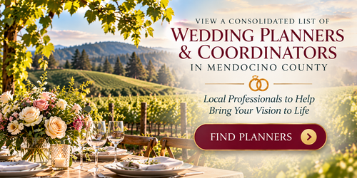 Mendocino County Wedding and Event planners and Coordinators