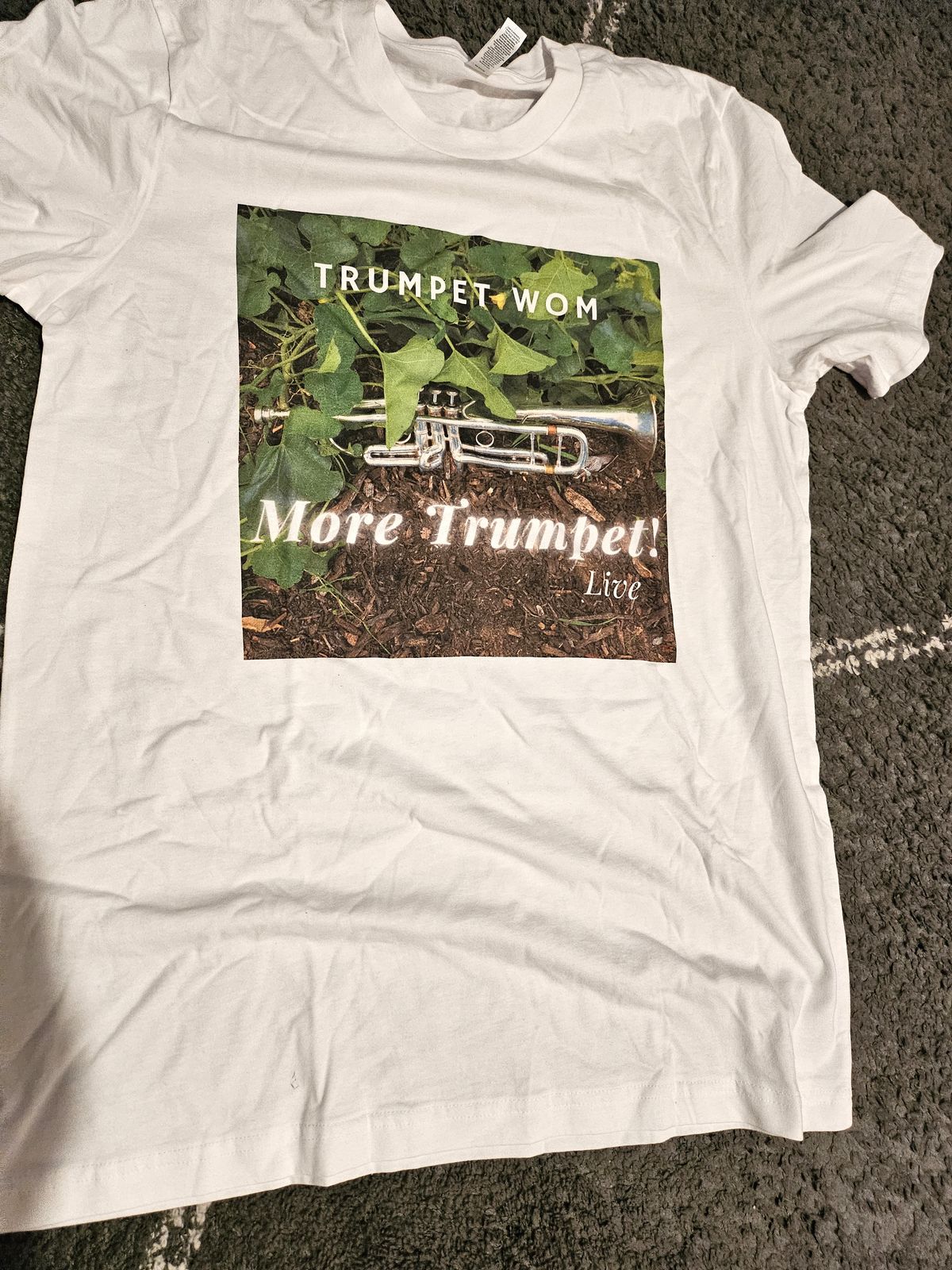 More Trumpet! Live Album T-Shirt