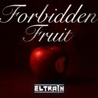 Forbidden Fruit by EL-TRA!N