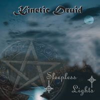 Sleepless Lights by Kinetic Druid