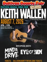 (Unplugged) Keith Wallen of Break Benjamin with special guests Mind the Drive & EYECANDY
