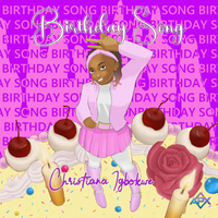 Birthday Song by Christiana Igbokwe