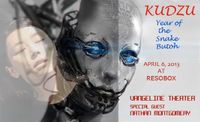 KUDZU- YEAR OF THE SNAKE BUTOH at ResoBox with Vangeline Theater