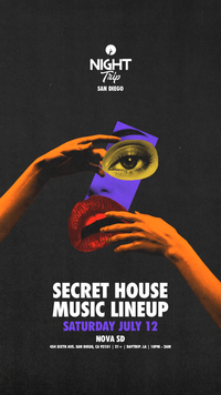 Night Trip Secret House Music Lineup