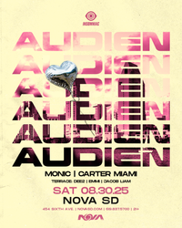 Audien at Nova SD - Jxob 11pm-12am