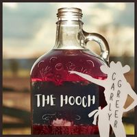 The Hooch by Carly Greer