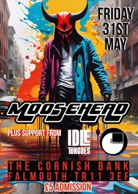 Moosehead with support Idle Tongues, The Remains