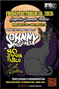 Johnny Mullenax featuring 80 Proof Alice & Cat Rodeo
