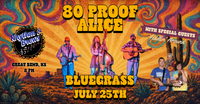 80 Proof Alice with support from Fiddlin' Around
