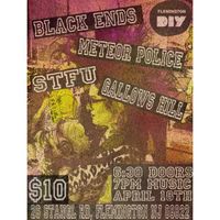 Meteor Police + STFU + Gallows Hill + Blacks Ends