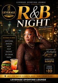 R&B nights with NevandriaLyriic