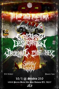 The Deep South Descent Tour Featuring Chironex and Dreadland w/ Cerebral Desecration and Shadow Hounds