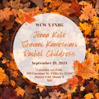 Woman Crush Wednesday FXBG - Jenna Kole, Sravani Kameswari, Rachel Childress