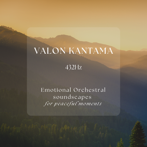 Valon Kantama (Carried by Light) - 432 Hz | 60min