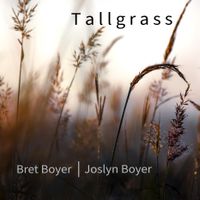Tallgrass by Joslyn Boyer