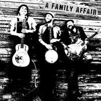 A FAMILY AFFAIR by A Family Affair