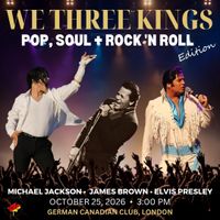We Three Kings: Pop, Soul & Rock 'n Roll Edition